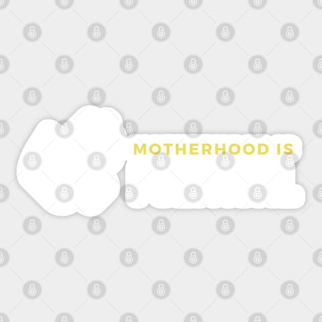 Motherhood is kingdom work Sticker by dudelinart